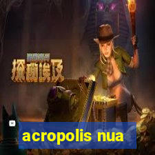 acropolis nua